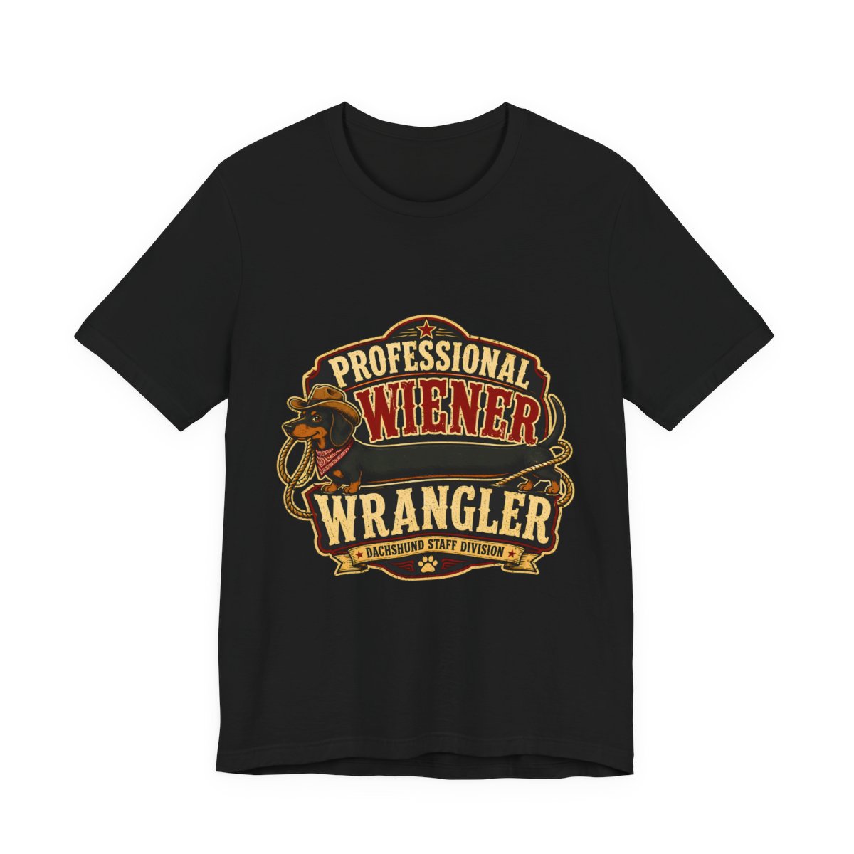 Professional Wiener Wrangler printed on a black heavyweight tee, front view