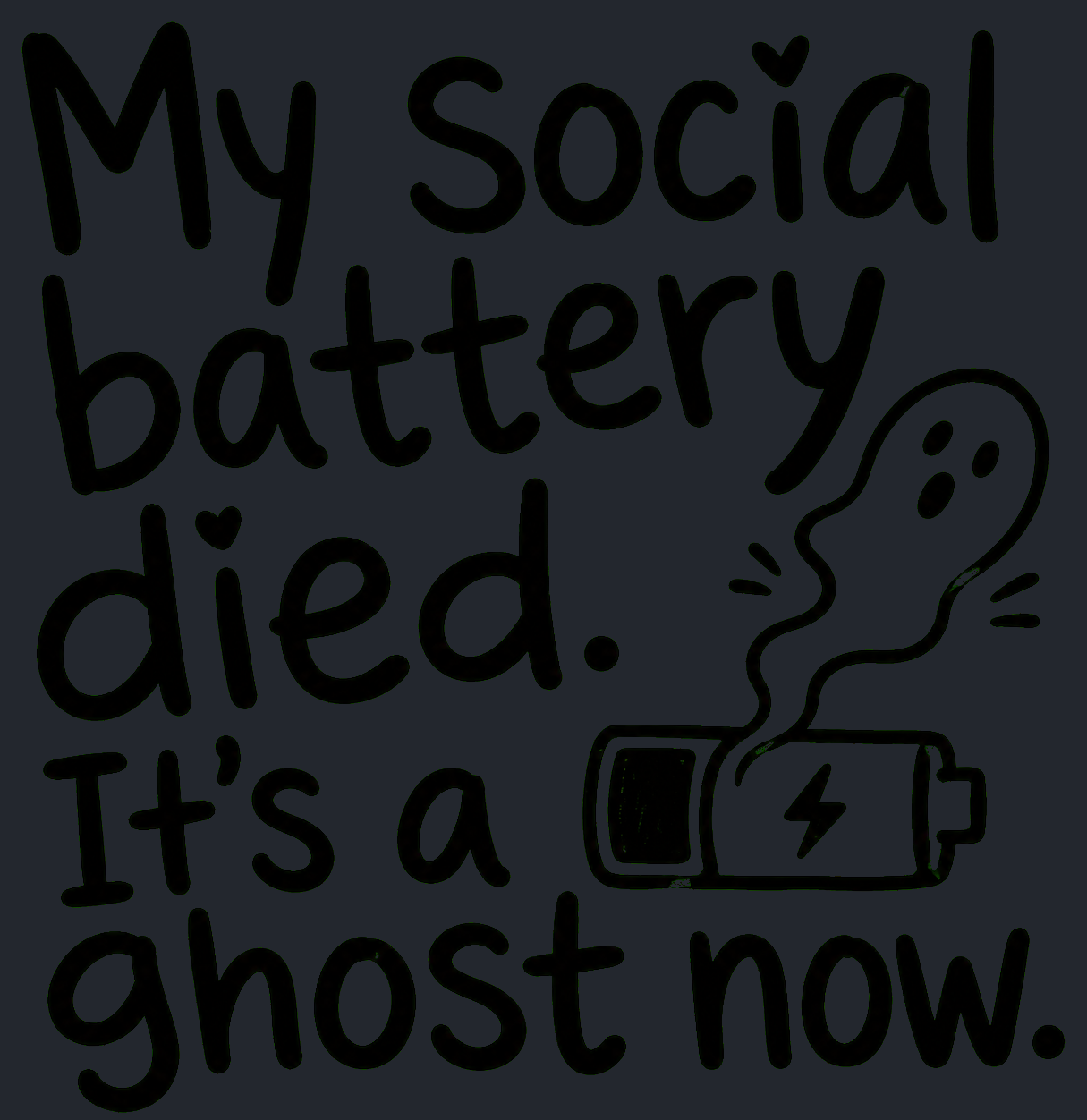 Close-up of the My Social Battery Died artwork