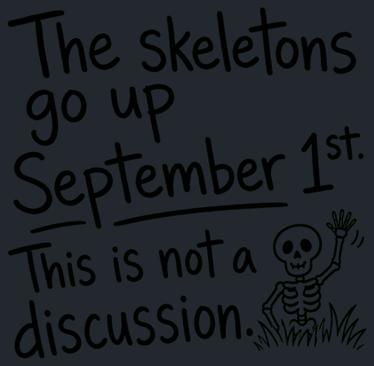 Close-up of the The Skeletons Go Up September 1st artwork
